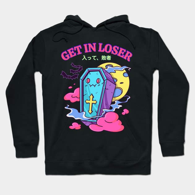 Get In Loser Kawaii Coffin Hoodie by Sugoi Otaku Gifts